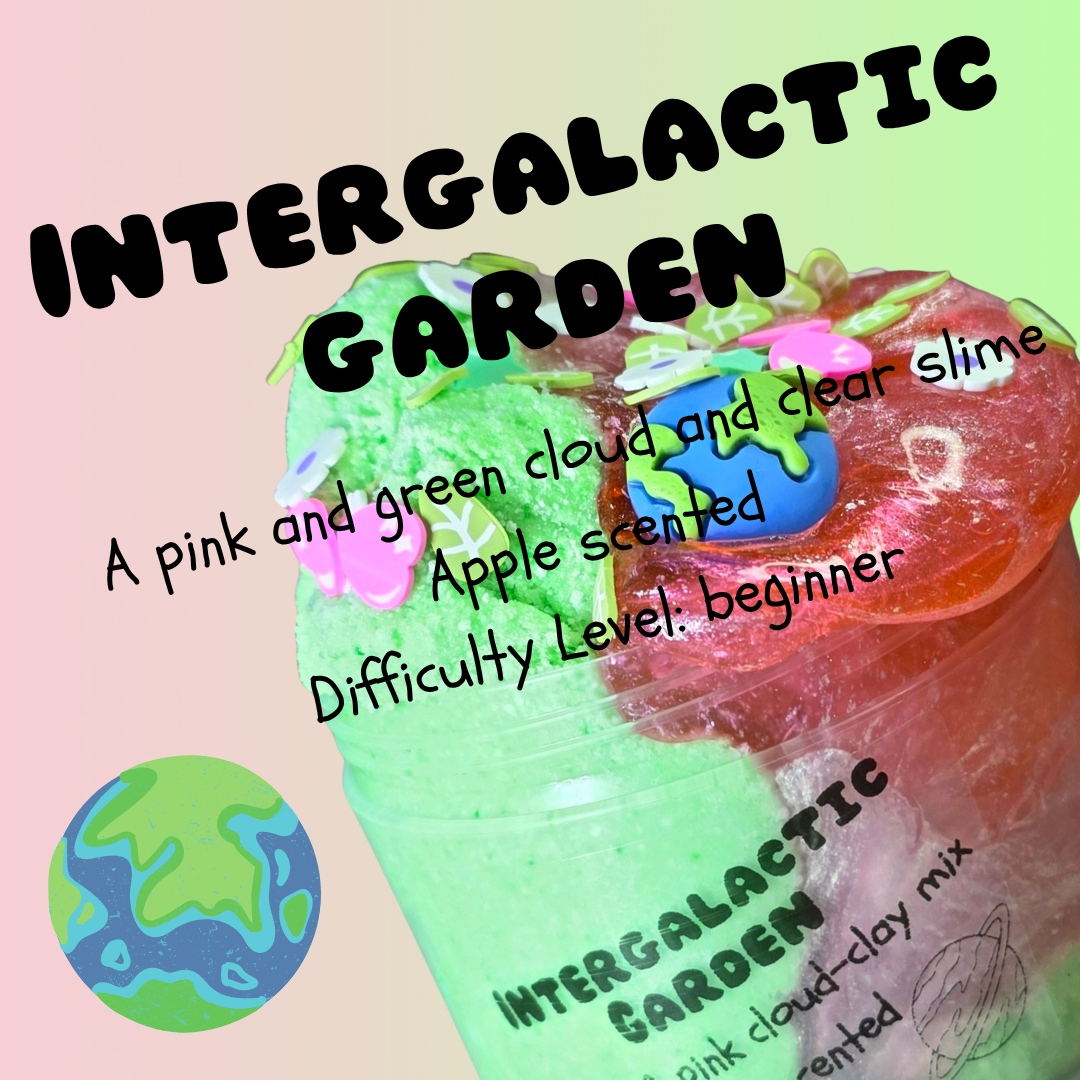 Intergalactic Garden
