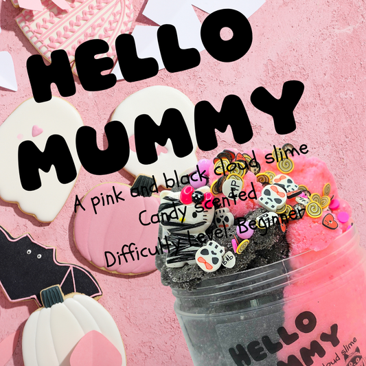 Hello Mummy