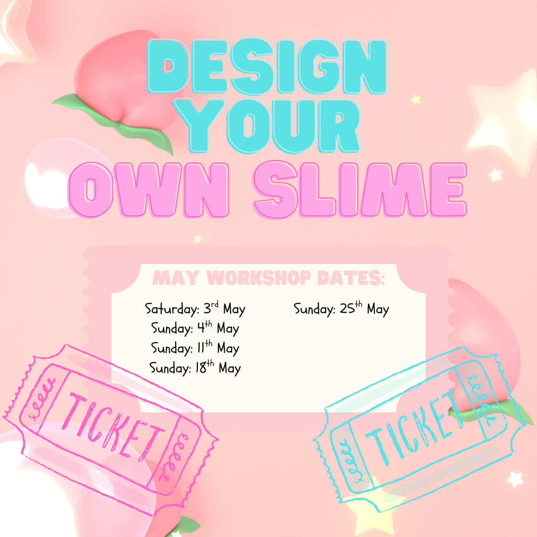 Slime Designing Worshop Ticket