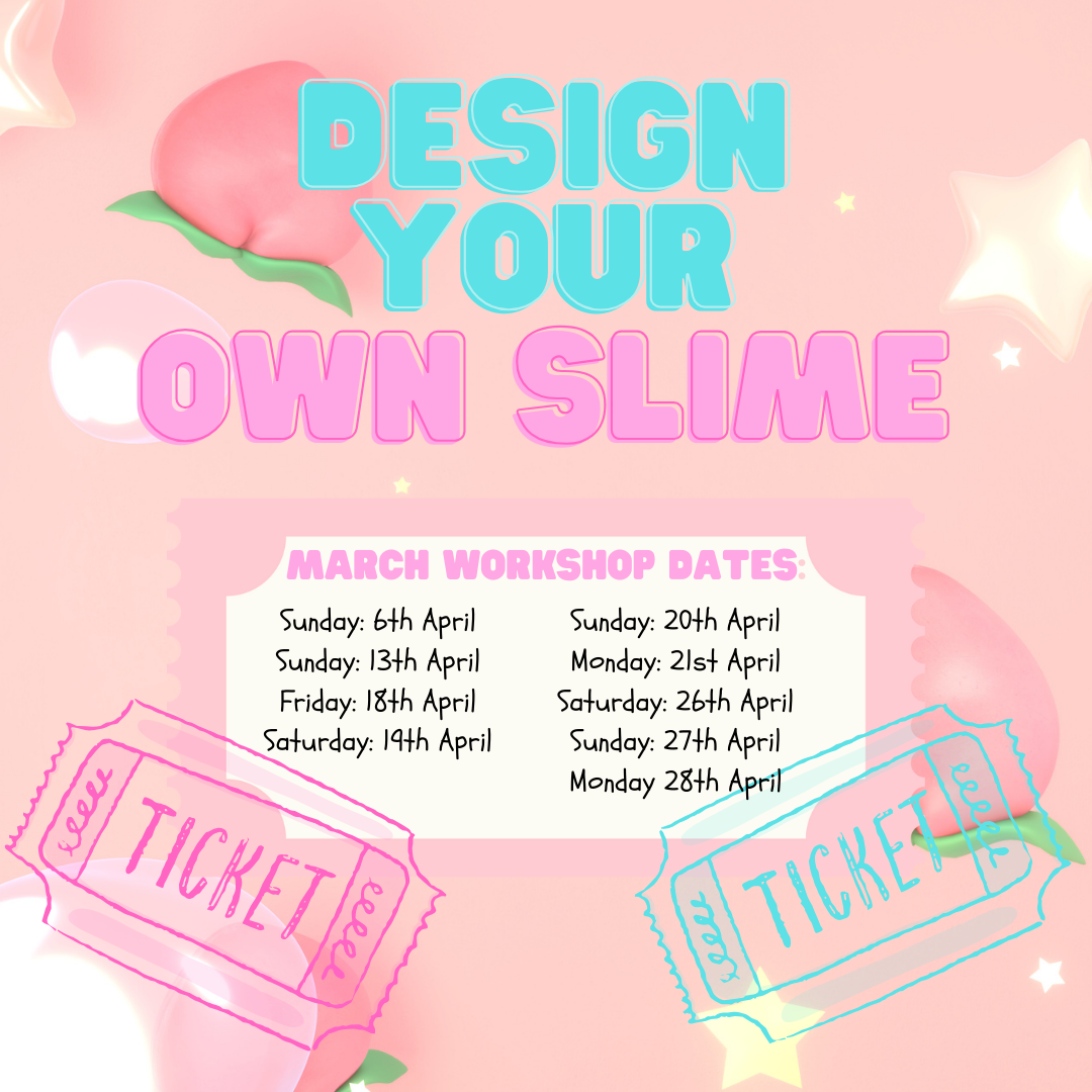Slime Designing Worshop Ticket