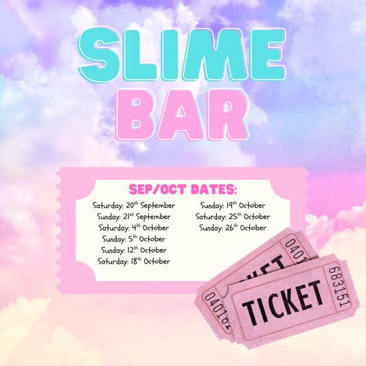 Slime Bar Ticket
