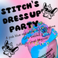 Stitch's Dress Up Party
