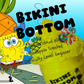 Bikini Bottom