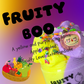 Fruity Boo