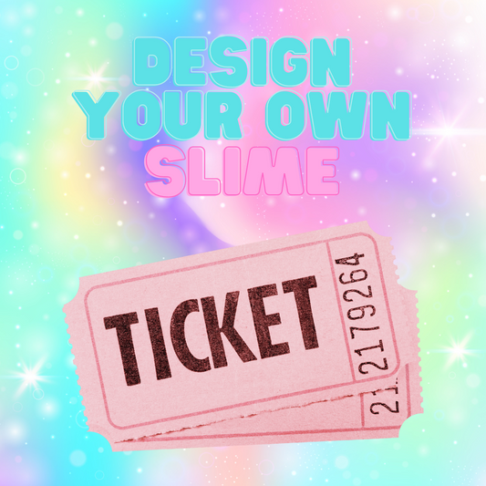 Design Your Own Slime At Our Store