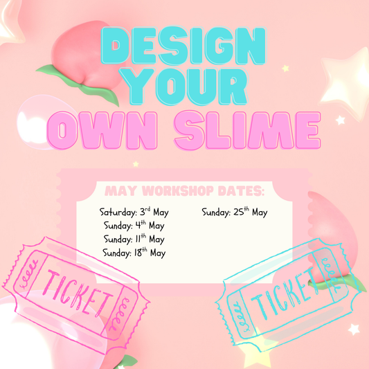 Slime Designing Worshop Ticket