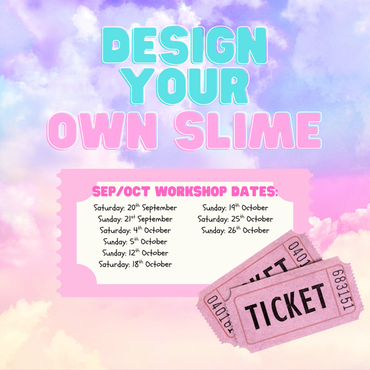 Slime Designing Worshop Ticket