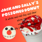 Jack And Sally's Poisoned Donut